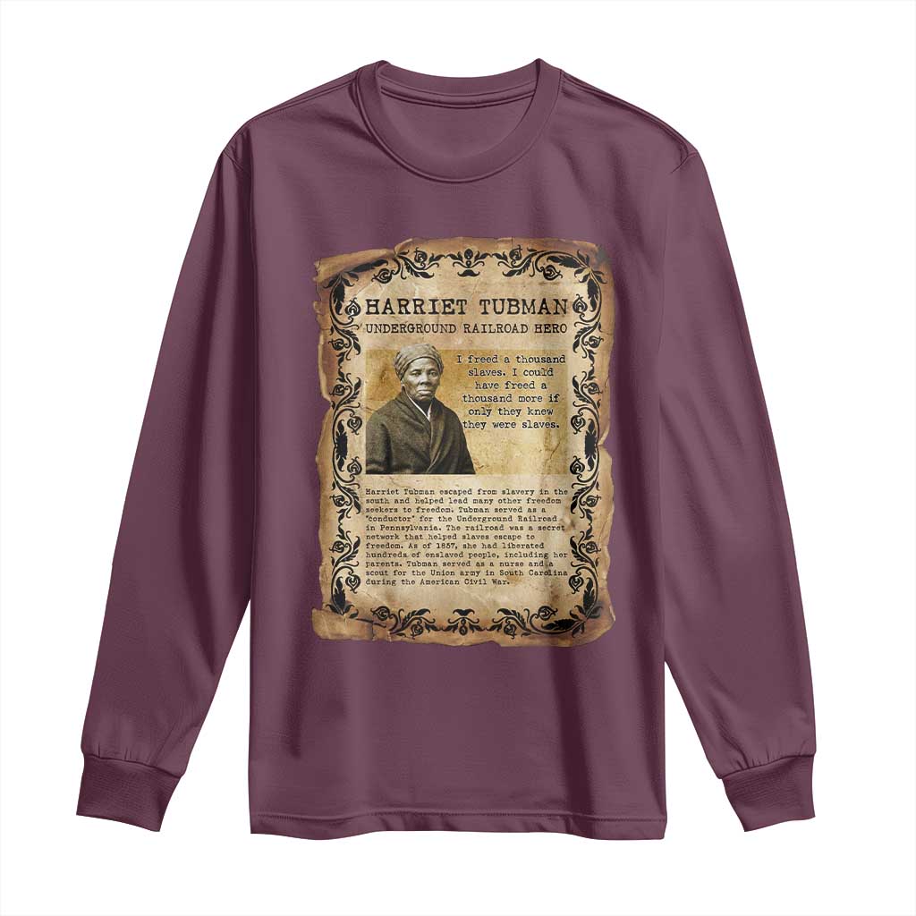 Harriet Tubman Long Sleeve Shirt Womens History Month Gift