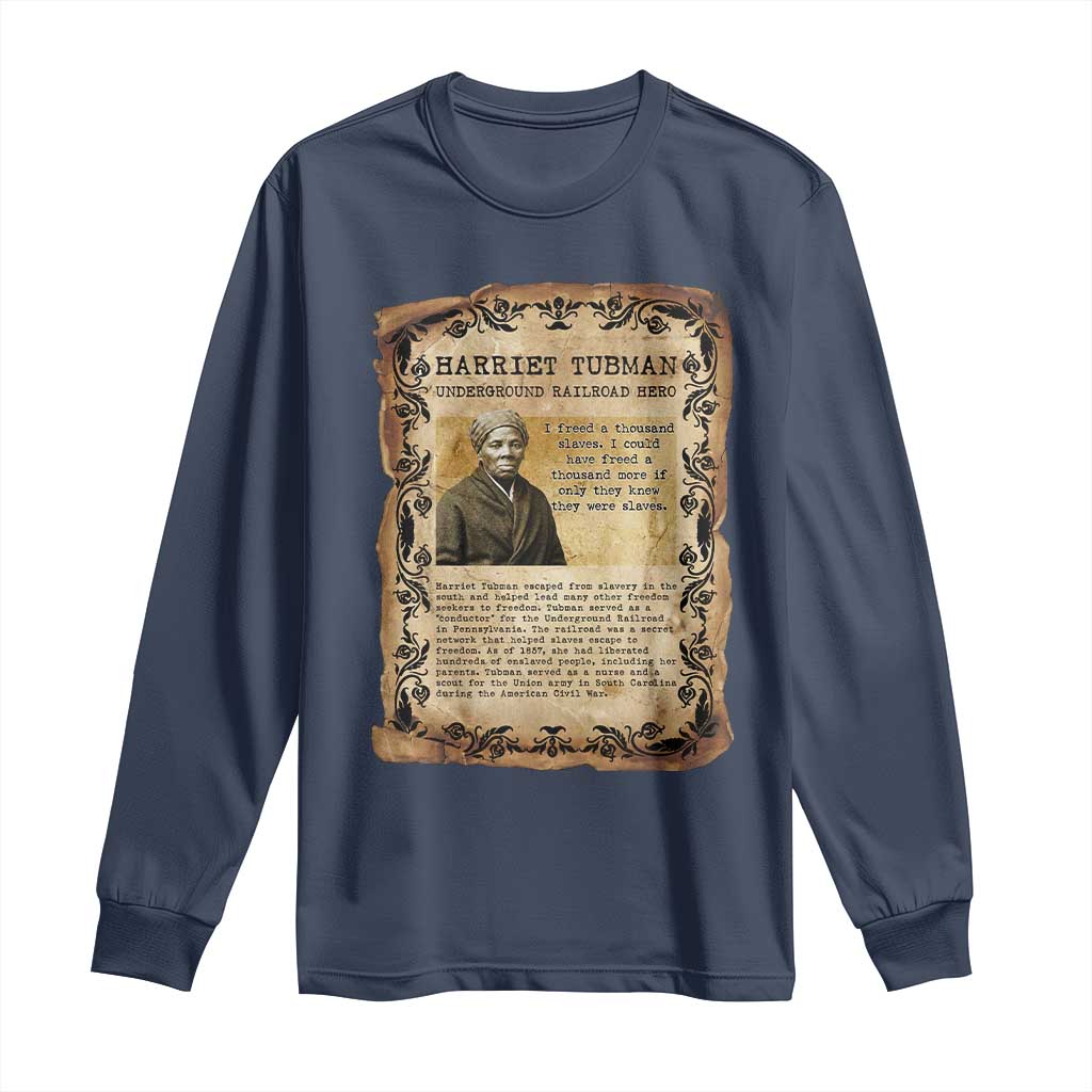 Harriet Tubman Long Sleeve Shirt Womens History Month Gift