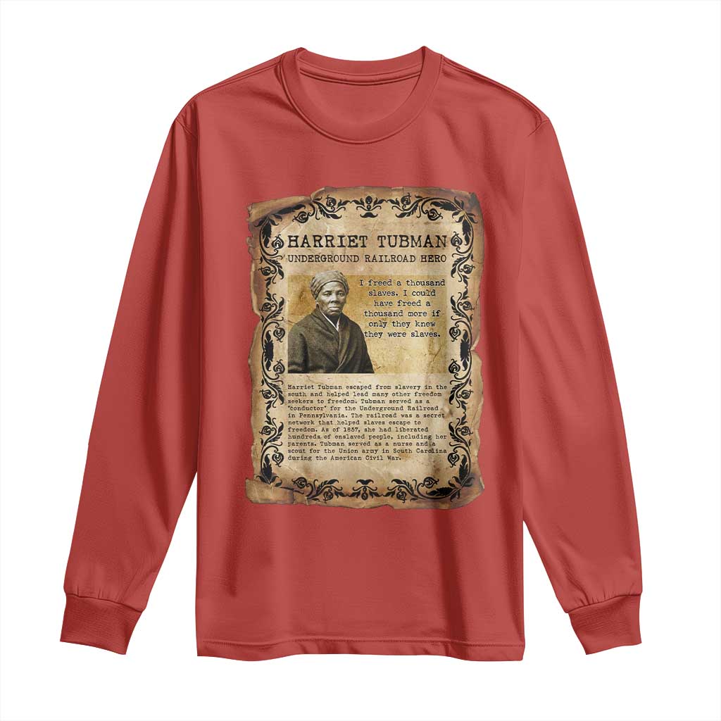 Harriet Tubman Long Sleeve Shirt Womens History Month Gift