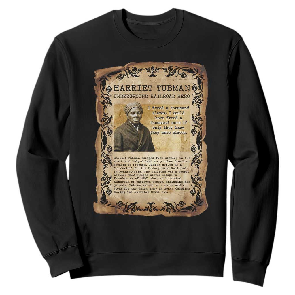 Harriet Tubman Sweatshirt Womens History Month Gift