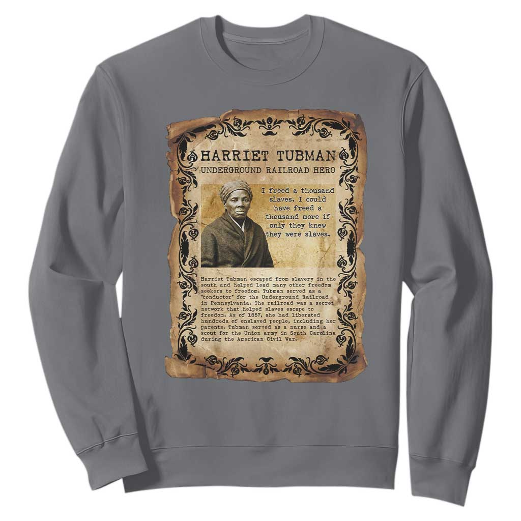 Harriet Tubman Sweatshirt Womens History Month Gift