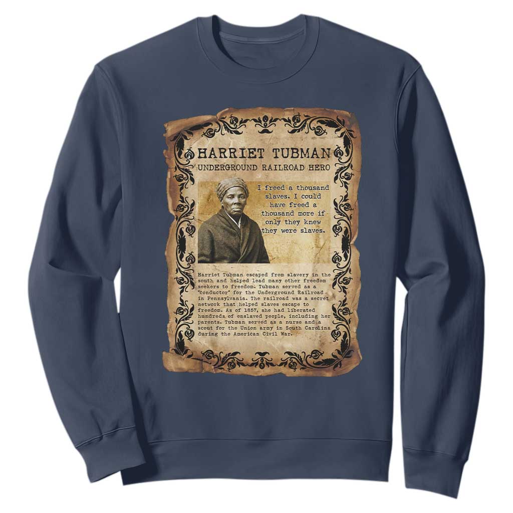 Harriet Tubman Sweatshirt Womens History Month Gift
