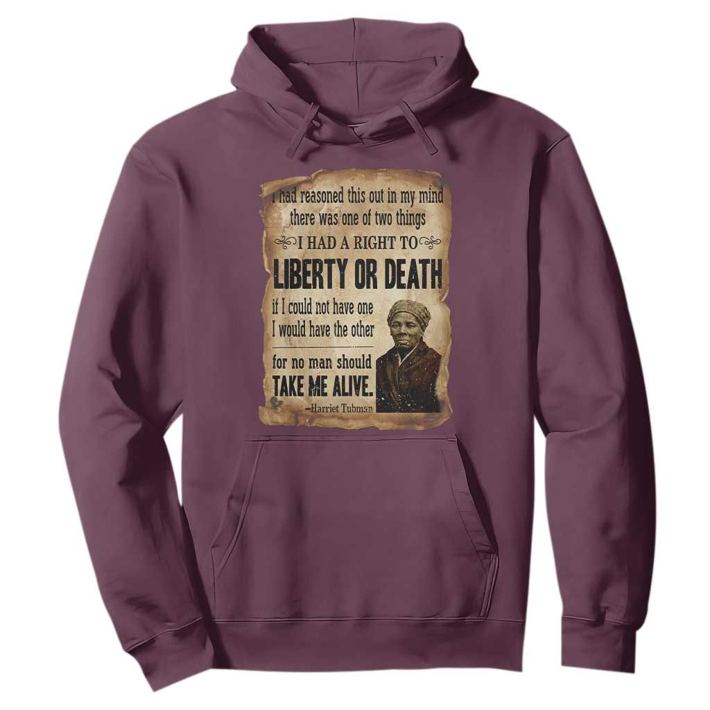 Harriet Tubman Hoodie Liberty Or Death Black History Legacy