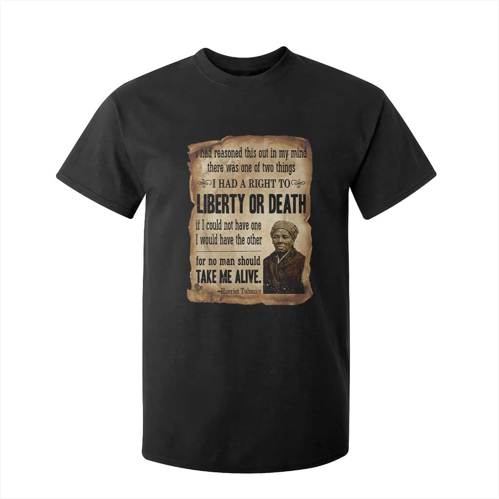 Harriet Tubman T Shirt For Kid Liberty Or Death Black History Legacy