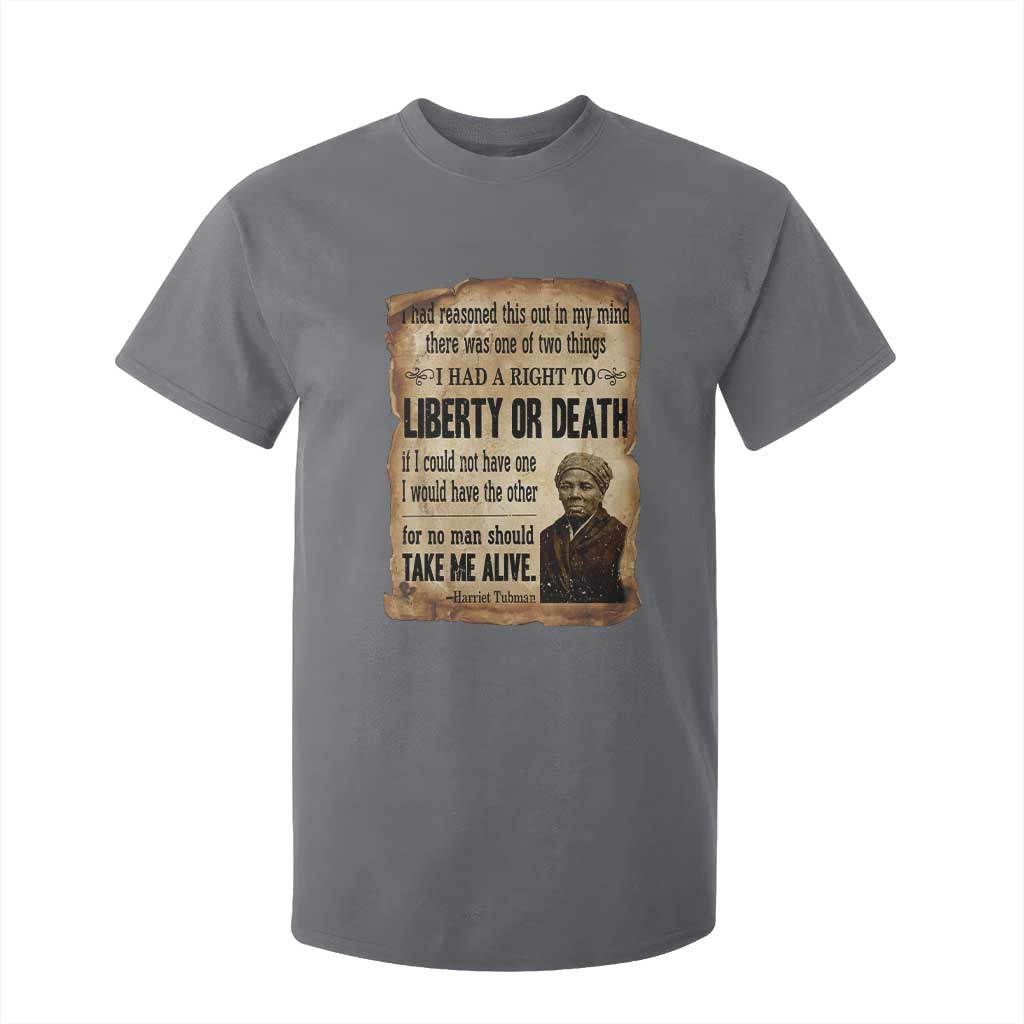 Harriet Tubman T Shirt For Kid Liberty Or Death Black History Legacy