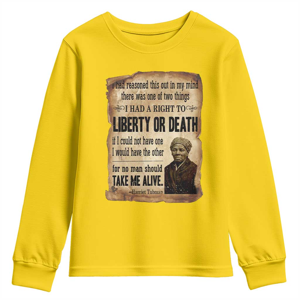 Harriet Tubman Youth Sweatshirt Liberty Or Death Black History Legacy