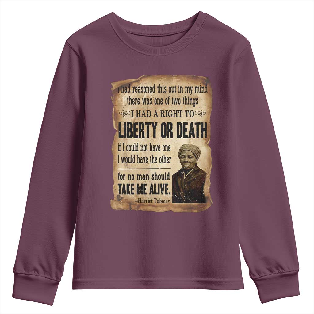 Harriet Tubman Youth Sweatshirt Liberty Or Death Black History Legacy