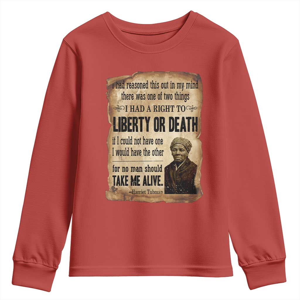 Harriet Tubman Youth Sweatshirt Liberty Or Death Black History Legacy
