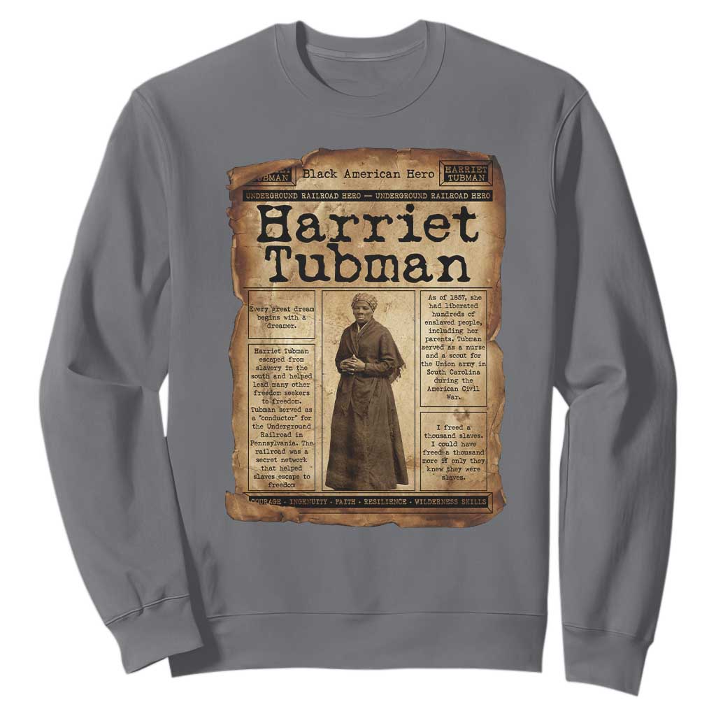 Harriet Tubman Newspaper Sweatshirt Strong Black Woman Leader Gift