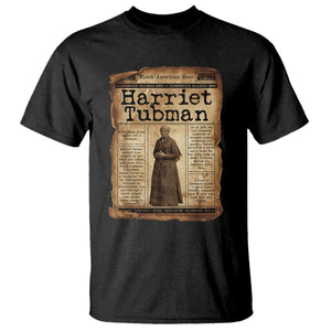 Harriet Tubman Newspaper T Shirt Strong Black Woman Leader Gift