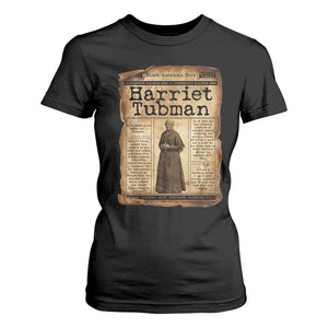 Harriet Tubman Newspaper T Shirt For Women Strong Black Woman Leader Gift