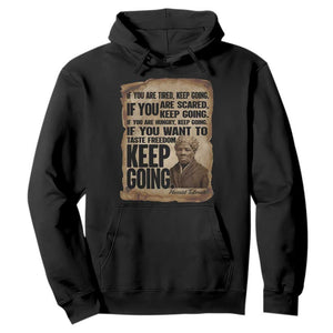 Harriet Tubman Quote Hoodie Black History African American