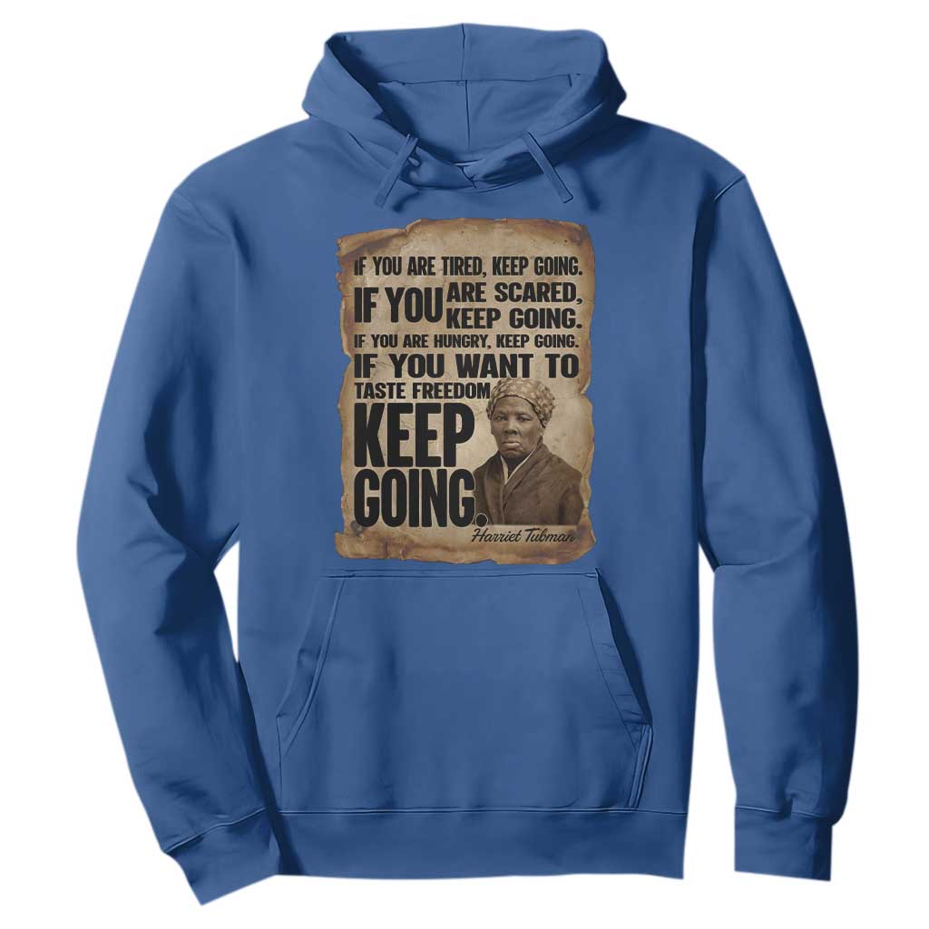 Harriet Tubman Quote Hoodie Black History African American