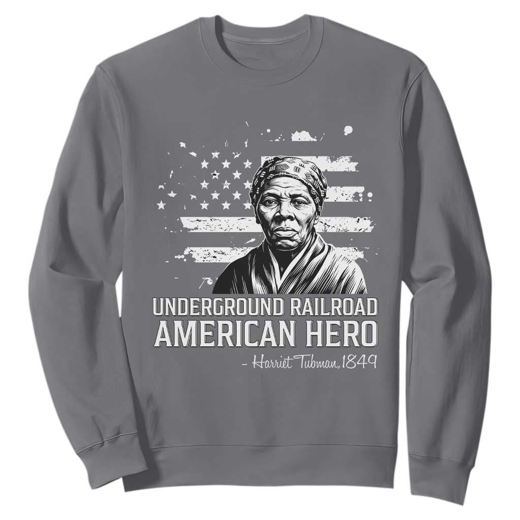Harriet Tubman Sweatshirt Underground Railroad American Hero History