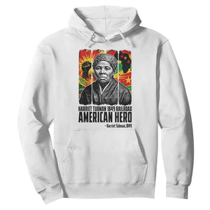 Harriet Tubman Black History Month Hoodie Underground Railroad American Hero History