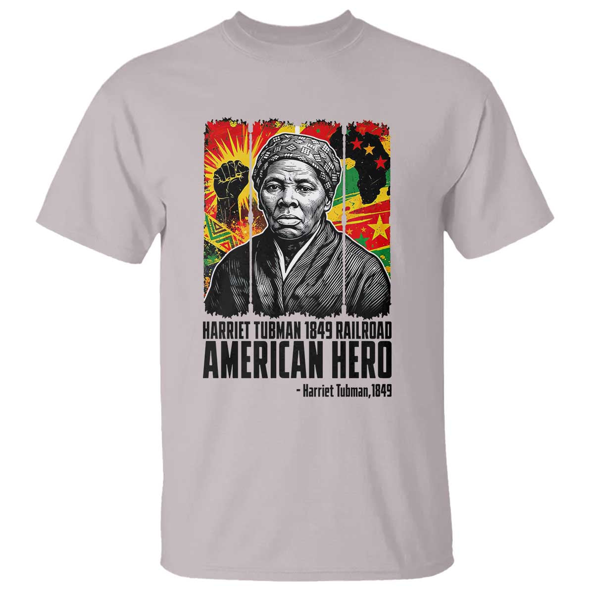 Harriet Tubman Black History Month T Shirt Underground Railroad American Hero History