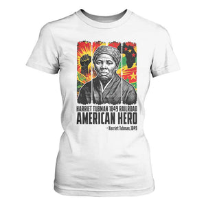 Harriet Tubman Black History Month T Shirt For Women Underground Railroad American Hero History