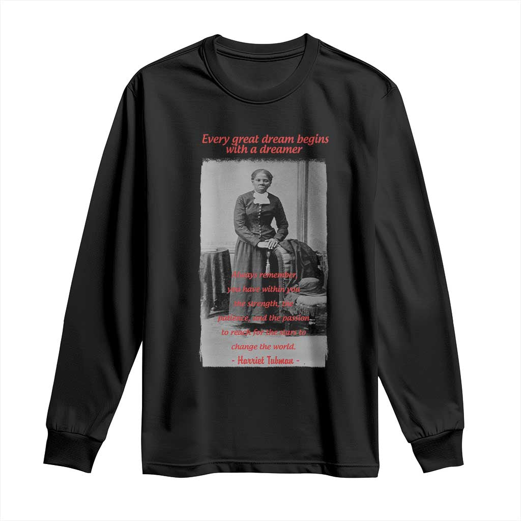 Harriet Tubman Long Sleeve Shirt Black History Month