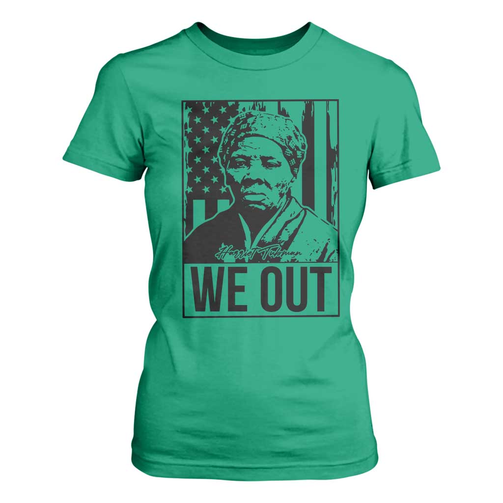 Harriet Tubman Quote T Shirt For Women We Out Strong Woman