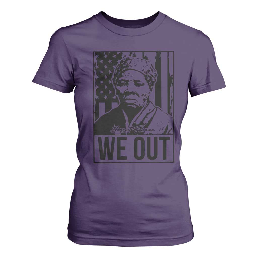 Harriet Tubman Quote T Shirt For Women We Out Strong Woman