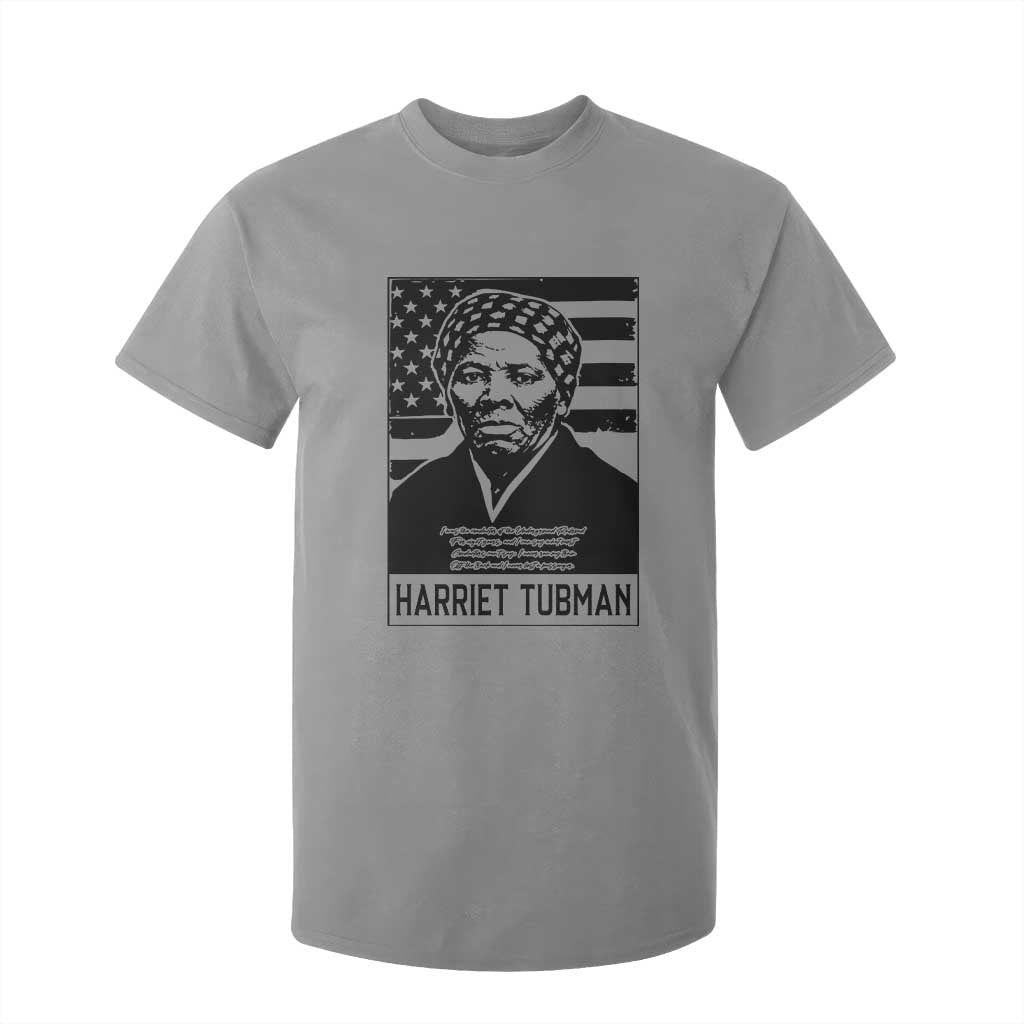 Harriet Tubman Quote T Shirt For Kid Black History Month