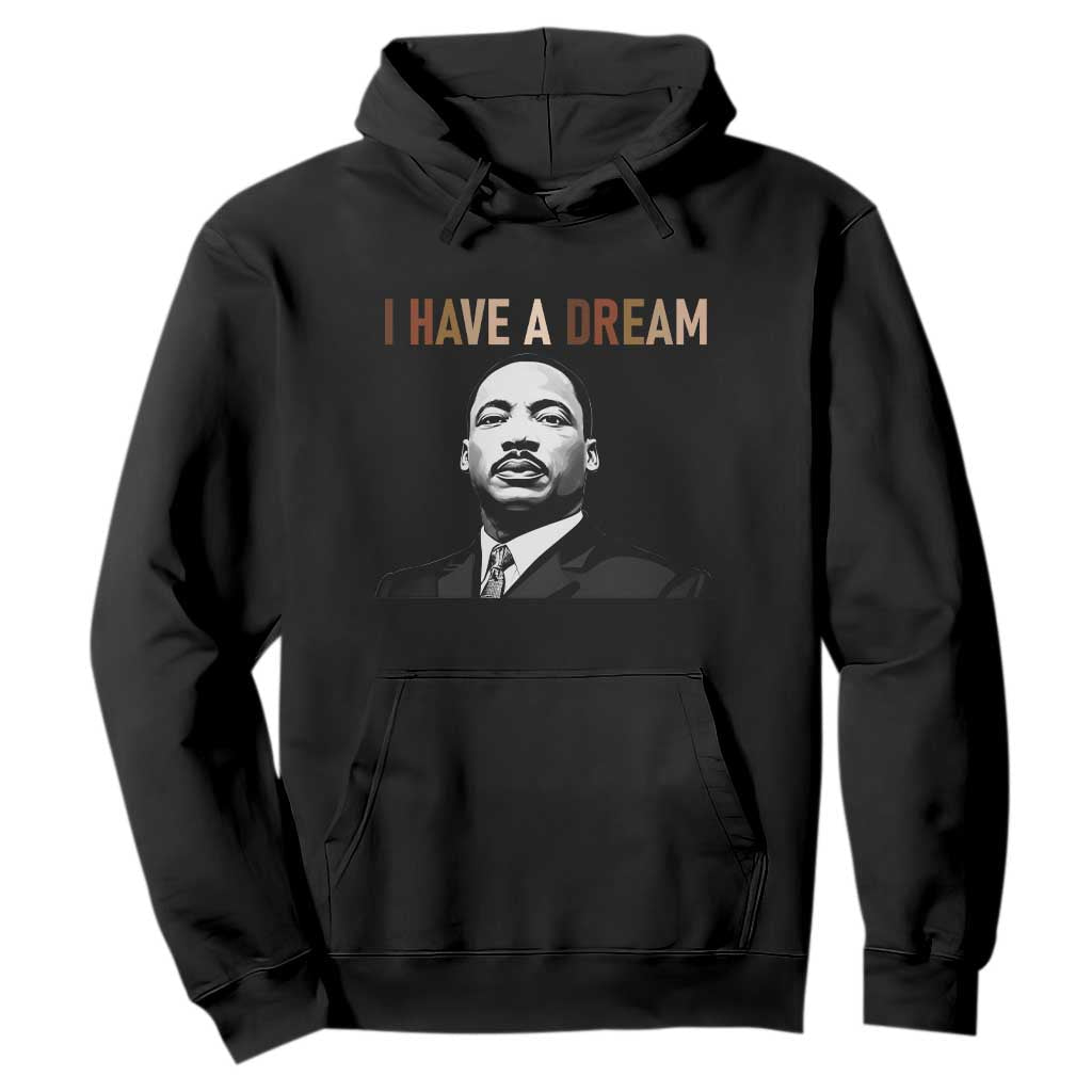 Martin Luther King Jr Hoodie I Have a Dream Cool Melanin Black History - African Pride