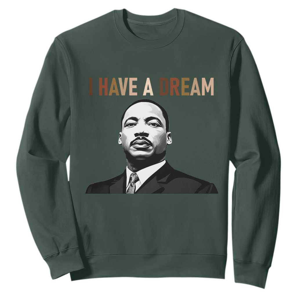Martin Luther King Jr Sweatshirt I Have a Dream Cool Melanin Black History - African Pride