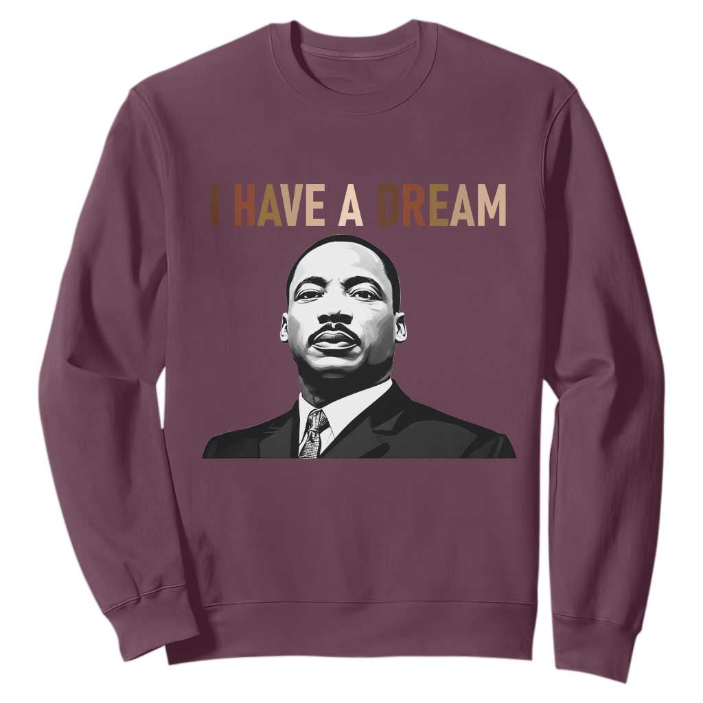 Martin Luther King Jr Sweatshirt I Have a Dream Cool Melanin Black History - African Pride