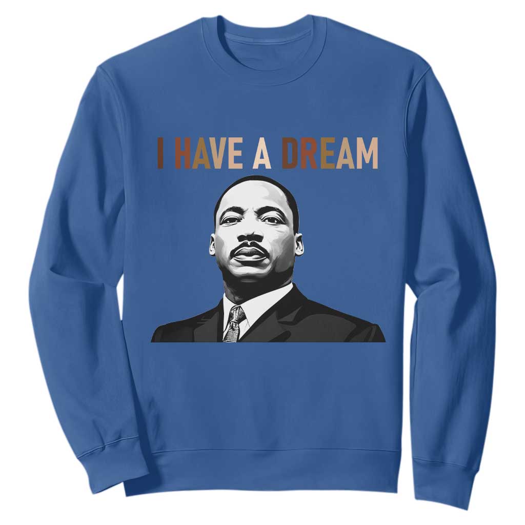Martin Luther King Jr Sweatshirt I Have a Dream Cool Melanin Black History - African Pride