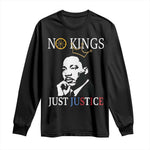 Martin Luther King Jr Long Sleeve Shirt No Kings Just Justice - African Pride