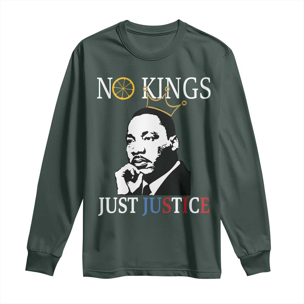 Martin Luther King Jr Long Sleeve Shirt No Kings Just Justice - African Pride
