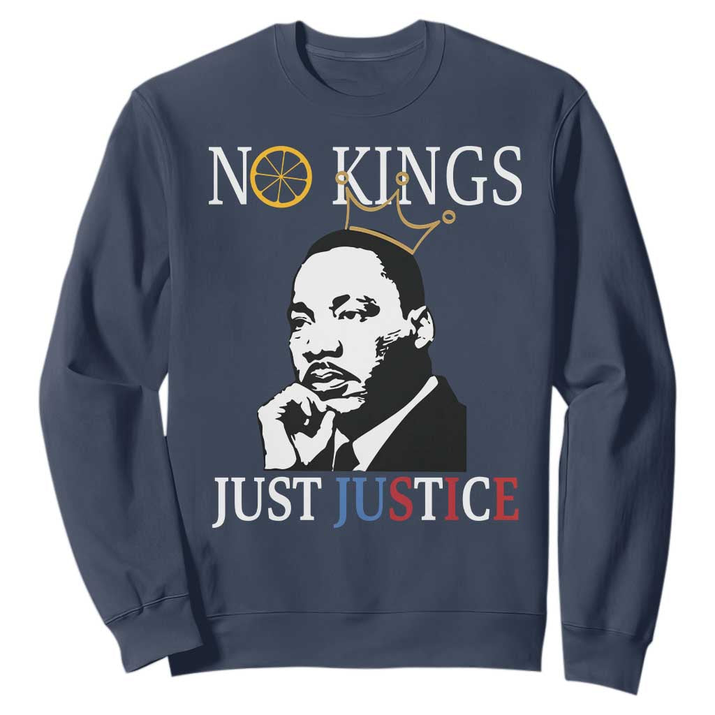 Martin Luther King Jr Sweatshirt No Kings Just Justice - African Pride