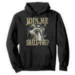 Adam Memorial Tribute Hoodie Join Me Shall You