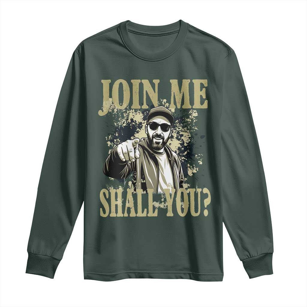 Adam Memorial Tribute Long Sleeve Shirt Join Me Shall You