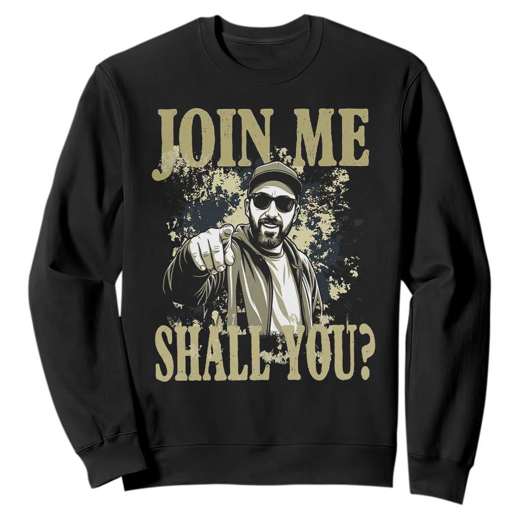 Adam Memorial Tribute Sweatshirt Join Me Shall You