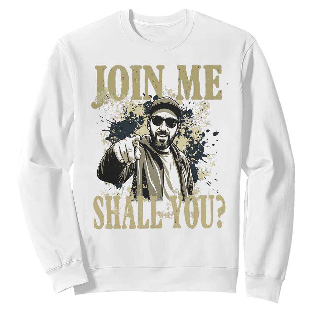 Adam Memorial Tribute Sweatshirt Join Me Shall You