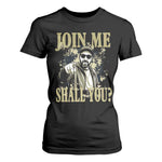 Adam Memorial Tribute T Shirt For Women Join Me Shall You