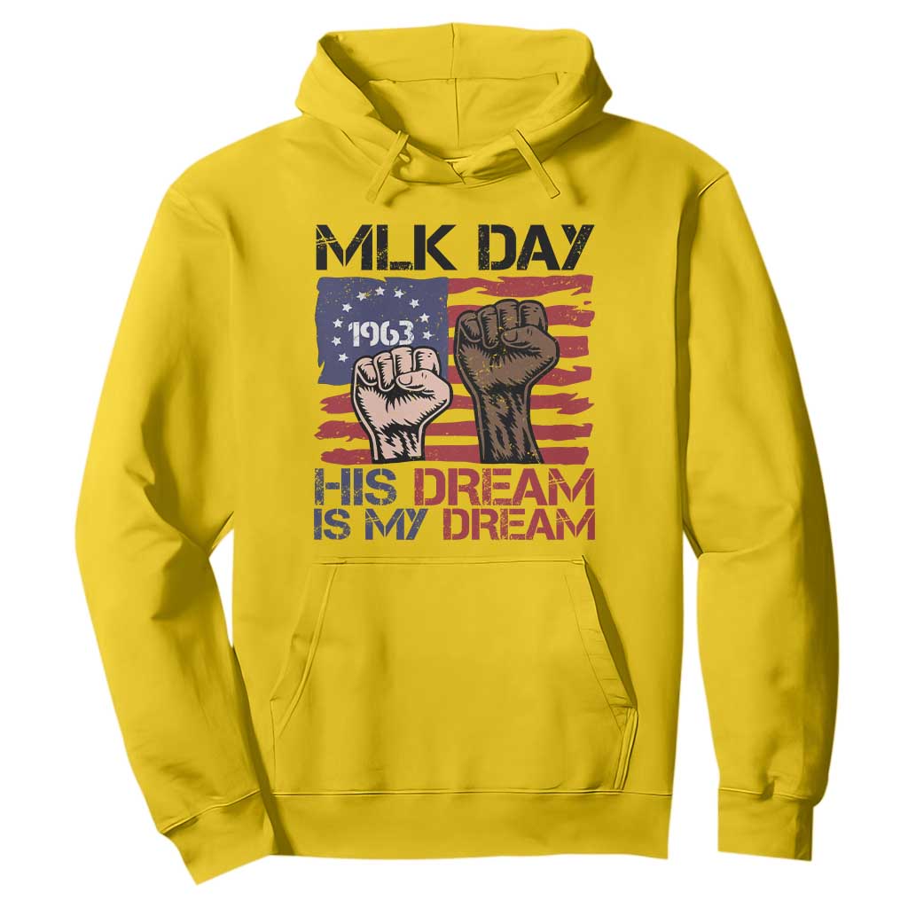 His Dream is My Dream Hoodie Martin Luther King Jr MLK Day - African Pride