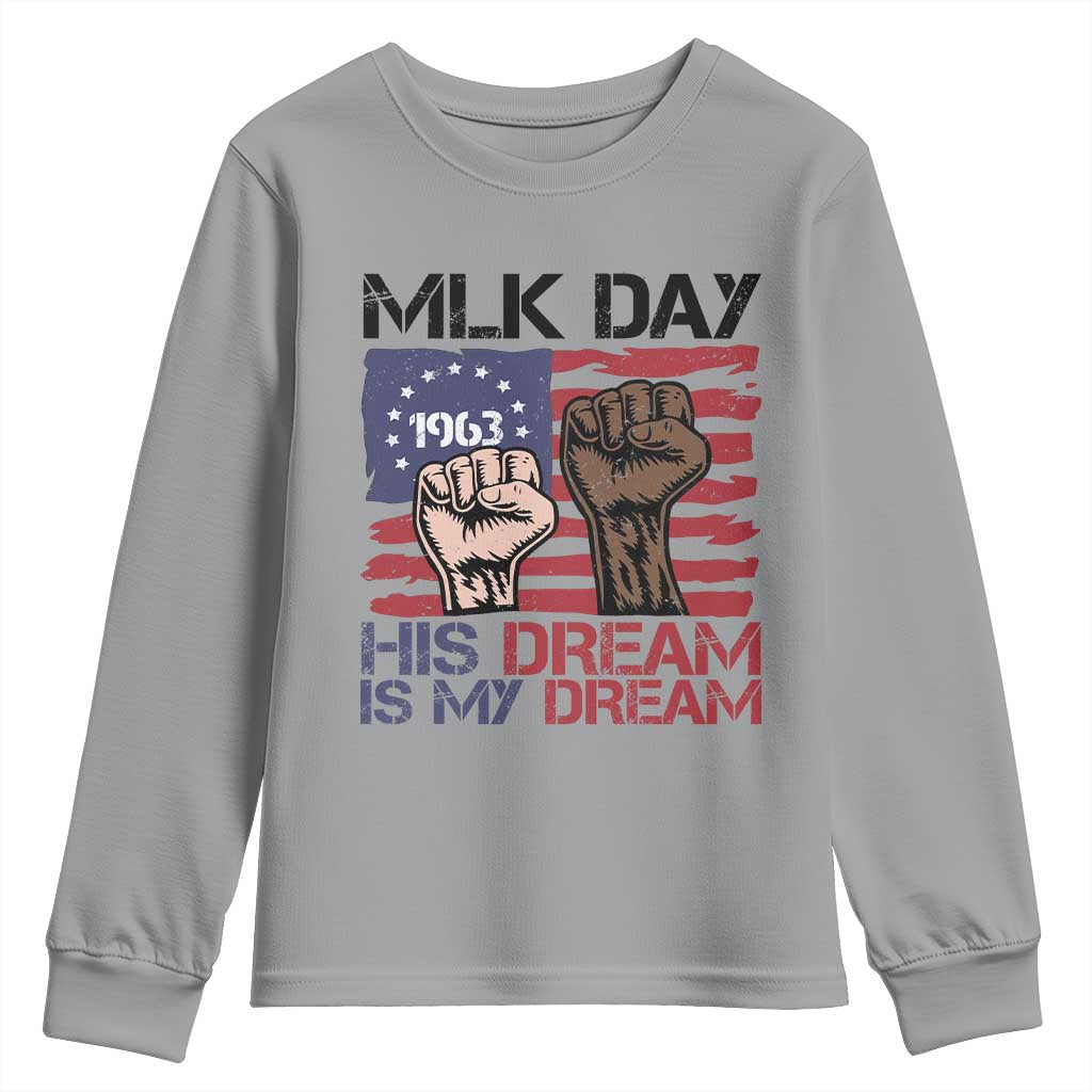 His Dream is My Dream Youth Sweatshirt Martin Luther King Jr MLK Day - African Pride