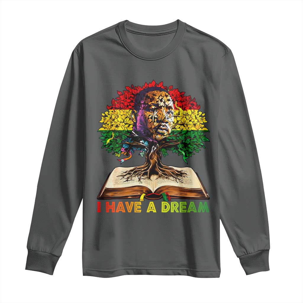 Martin Luther King Jr Long Sleeve Shirt Black History Month Melanin African - African Pride
