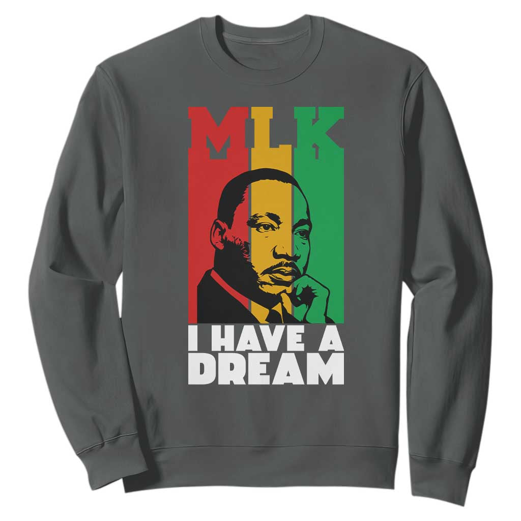 Martin Luther King Jr Sweatshirt I Have Dream MLK Quote - African Pride