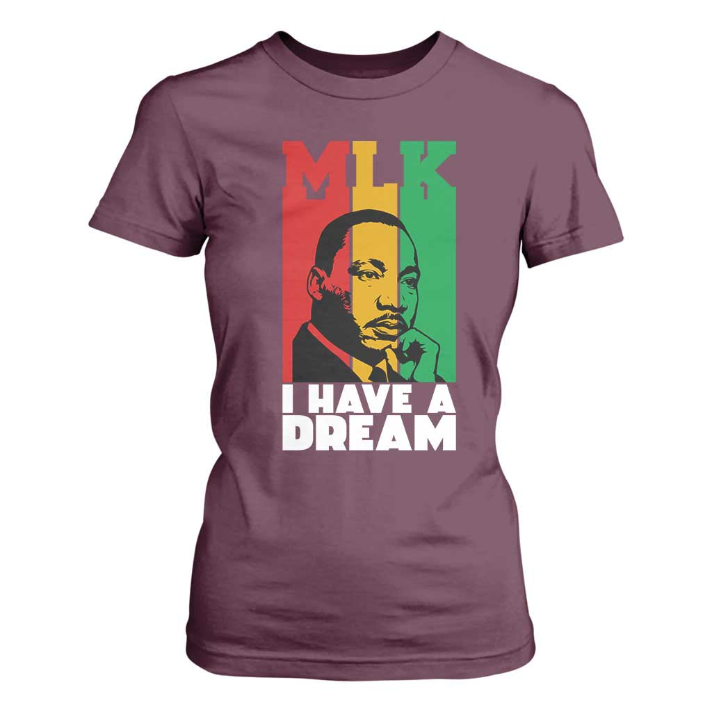 Martin Luther King Jr T Shirt For Women I Have Dream MLK Quote - African Pride