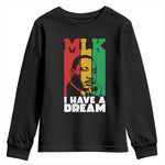 Martin Luther King Jr Youth Sweatshirt I Have Dream MLK Quote - African Pride