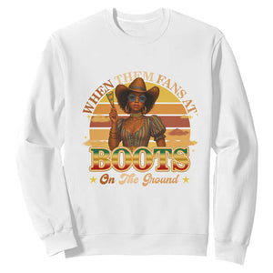 Black Cowgirl Afro Rodeo Sweatshirt Where Them Fans At Boots On Da Ground - African Pride