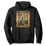 Rosa Parks Quote Hoodie Black Movement Protest - African Pride