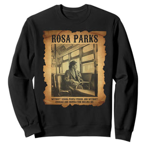 Rosa Parks Quote Sweatshirt Black Movement Protest - African Pride