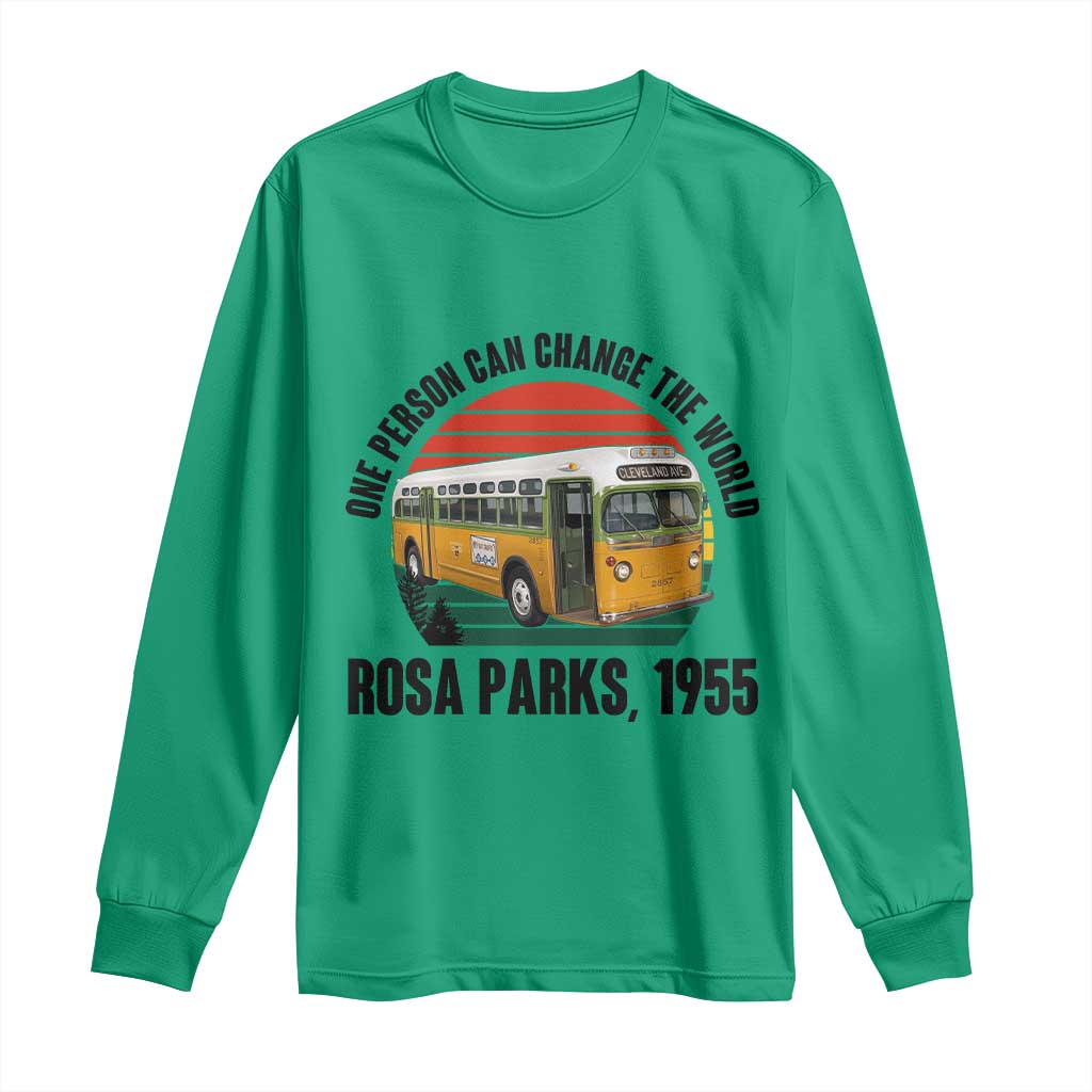 Rosa Parks Long Sleeve Shirt One Person Can Change The World