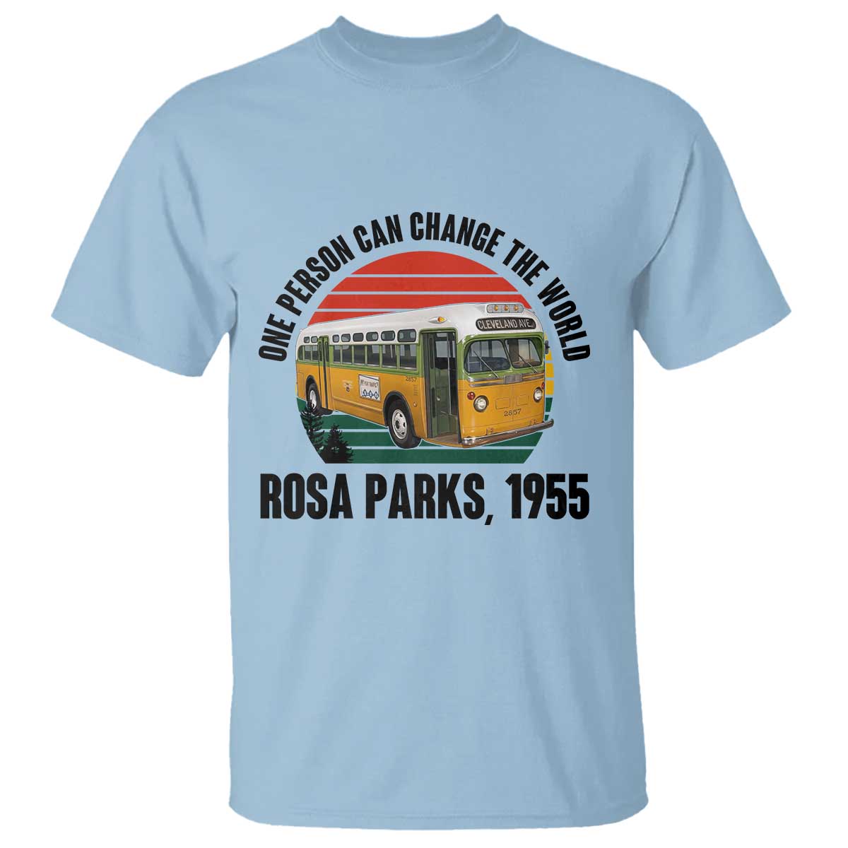Rosa Parks T Shirt One Person Can Change The World