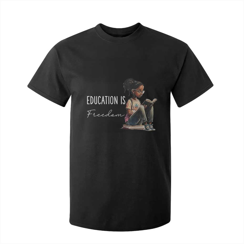 Education Freedom T Shirt For Kid Black Teacher Books - African Pride