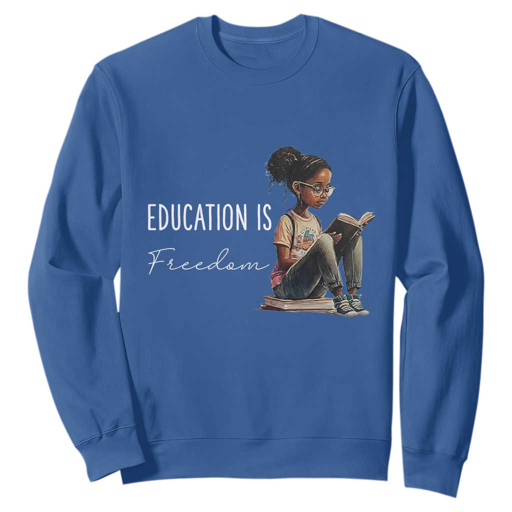 Education Freedom Sweatshirt Black Teacher Books - African Pride